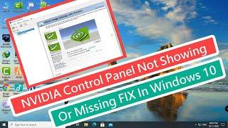 NVIDIA Control Panel Not showing or Missing FIX In Windows 10