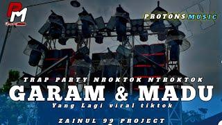 DJ GARAM MADU TRAP PARTY NROKTOK YANG LAGI VIRAL!!