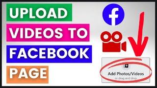 Bagaimana Cara Mengunggah Video Ke Halaman Facebook Anda? [pada tahun 2023]