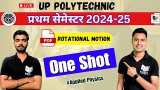 Rotational Motion One Shot 2024 : Up Polytechnic 1st Semester "Applied Physics-1 Important Questions