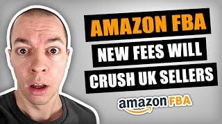 BREAKING: Amazon Fee Increases To Crush UK Sellers from 1st February 2025 (Amazon FBA UK)