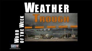What is a Trough? | Weather Word of the Week