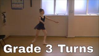 Grade 3  Ballet - Turns (age 9 years)