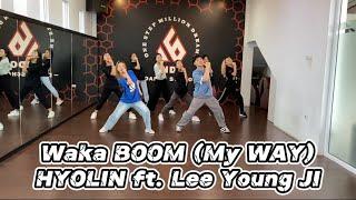 WAKA BOOM (MY WAY) HYOLIN FT. LEE YOUNG JI DANCE CHOREOGRAPHY BY WANMING X CINHOK #indodanceschool