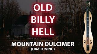 Old Billy Hell - Mountain Dulcimer