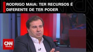 Rodrigo Maia: Ter recursos é diferente de ter poder | WW