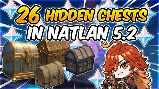 26 HIDDEN Chests You Might Have Missed In Natlan 5.2 | Genshin Impact