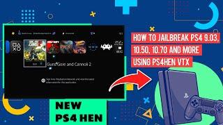 How to Jailbreak PS4 9.03, 10.50, 10.70 and More Using PS4HEN VTX