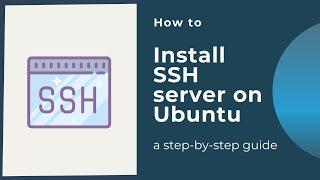 How to install SSH server on Ubuntu