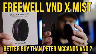 FREEWELL Variable ND Filter PLUS Mist Review - Don't get the Peter McCANON VND #VND #Diffusionfilter