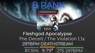 The Deceit / The Violation 1.1x +NF 87.35%!! (9.79)