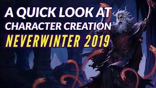 NEVERWINTER | Character Creation, Races & Classes 2019