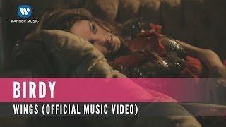 Birdy - Wings (Official Music Video)