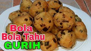 RESEP BOLA BOLA TAHU. @TomblokChannel79