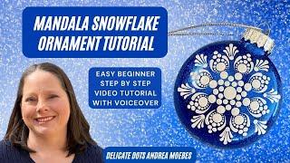 Easy Beginner Dot Mandala Glitter Snowflake Ornament Step by Step Tutorial.