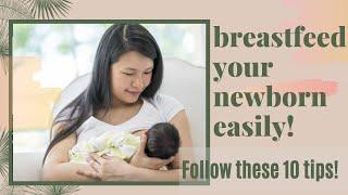 10 Breastfeeding tips for new moms 2021| Newborn feeding techniques explained