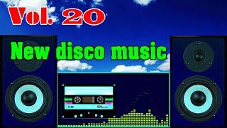 New Disco Music Vol 20, Euro Disco 80s, Music Without Lyrics 2022