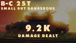 B-C 25 t - Small But Dangerous - World of Tanks (Full Battle)