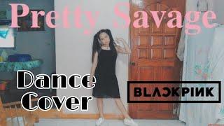 BLACKPINK - "Pretty Savage" Dance Cover || Angel Marie Adap