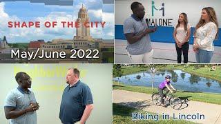 Shape of the City: May/June 2022