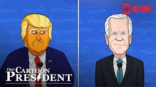 'The First Debate Goes Off the Rails' Ep. 313 Cold Open | Our Cartoon President | SHOWTIME