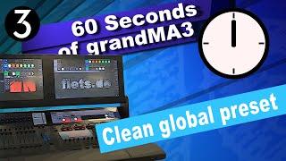 grandMA3 Clean global preset