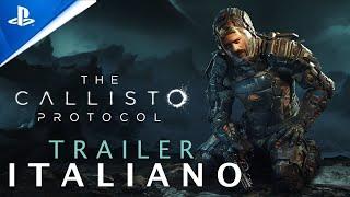 THE CALLISTO PROTOCOL - TRAILER ITALIANO