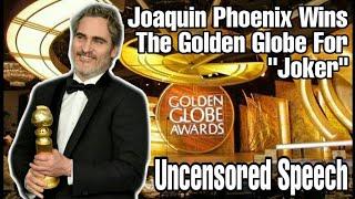 Joaquin Phoenix full UNCENSORED speech at the Golden Globes 2020 / AUDIO ONLY #JokerMovie