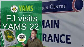 Forestry Journal visits YAMS 2022