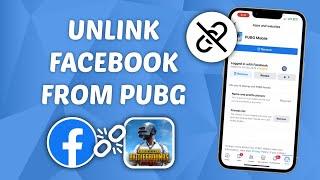 How to Unlink Facebook Account from PUBG Mobile