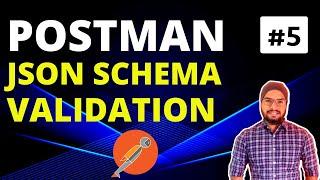 Postman API Testing Tutorial Chapter-05 | JSON Schema Validation in Postman | PATCH API Request