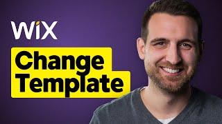 How to Change Template on Wix