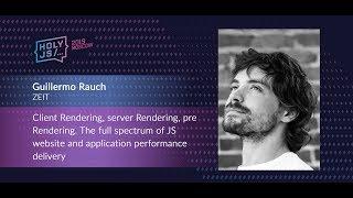 Guillermo Rauch — Client rendering, server rendering, pre rendering