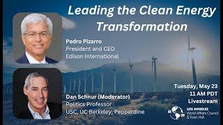 Leading the Clean Energy Transformation with Pedro Pizarro, President & CEO of Edison International