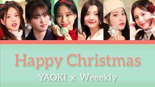 Happy Christmas - Weeekly (위클리)【日本語字幕/カナルビ/パート分け】