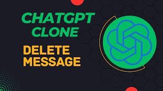 7 Delete Chat Final Video - Laravel VueJS ChatGPT Clone