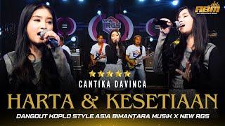 HARTA DAN KESETIAAN - Cantika Davinca - ASIA BIMANTARA MUSIK X NEW RGS