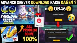 HOW TO DOWNLOAD ADVANCE SERVER OB46 ? THIS REGION IS NOT OPEN YET ADVANCE SERVER ACTIVATION CODE ff