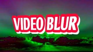 VIDEO BLUR Music I Hat A Feeling, Dream It, Lawence