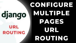 Python Django Multiple HTML Pages Configure Routing (urls.py)