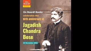 Sir Jagadish Chandra Bose Birth Anniversary I 2022