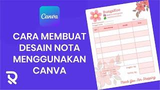 Cara Membuat Desain Nota Menggunakan Canva