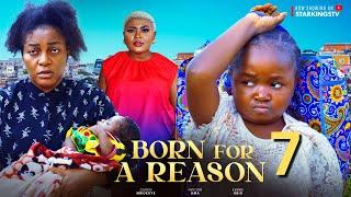 BORN FOR REASON 7 - EBUBE OBIO, QUEEN NWOKOYE - 2024 Latest Nigerian Nollywood Movie