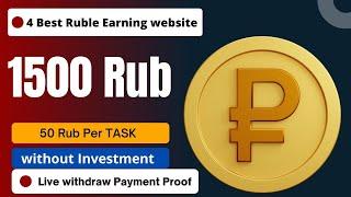 Best 4 Ruble earning Site 2022 | 50 Ruble Per Task Without Investment | Live Proof