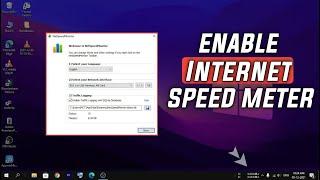 Enable Internet Connection Speed Meter In Windows Pc