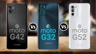 Moto G32 Vs Moto G42 Vs Moto G52