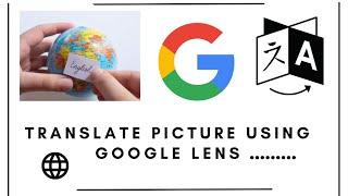 how to translate a picture using Google lens