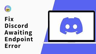 How to Fix Discord Awaiting Endpoint Error | Awaiting Endpoint Discord