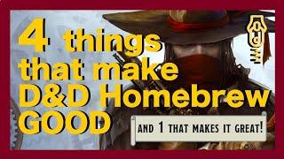 What Makes Homebrew Good? || D&D Design for 5e