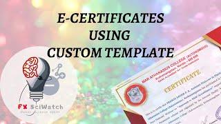 Customized E-Certificate using Certify'em || E-Certificates using Google form || FX